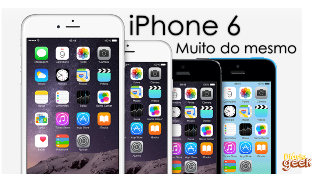 iPhone 6 - MUITO DO MESMO